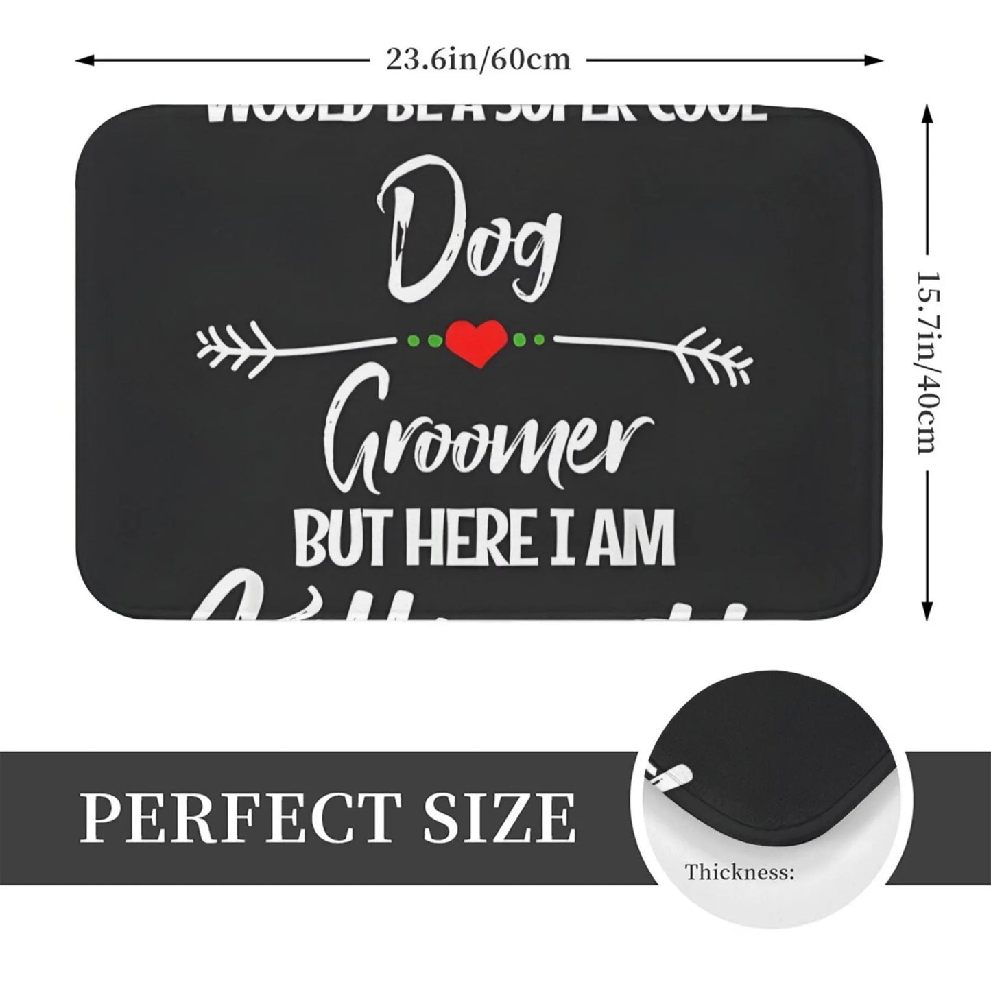the PAWGROOM WELCOME MAT - 1 Piece, "Dog Groomer" Flannel Doormat, Rectangular, Non-Slip, Machine Washable, Lightweight Polyester, Home Decor