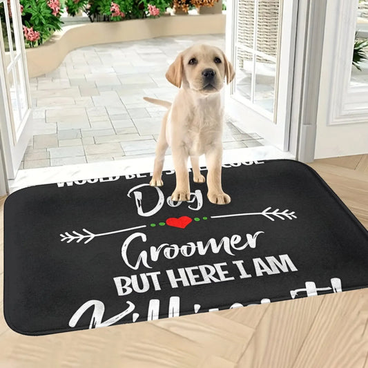 the PAWGROOM WELCOME MAT - 1 Piece, "Dog Groomer" Flannel Doormat, Rectangular, Non-Slip, Machine Washable, Lightweight Polyester, Home Decor
